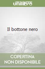 Il bottone nero