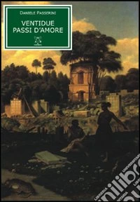 Ventidue passi d'amore
