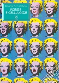 Poesie e celluloide