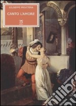 Canto l'amore libro