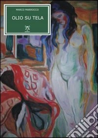 Olio su tela