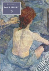 Donne dell'Est libro