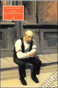 L'uomo che venne dal nulla
