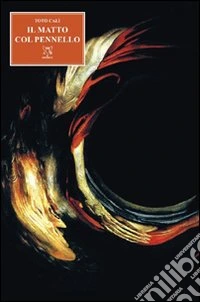 Il matto col pennello libro