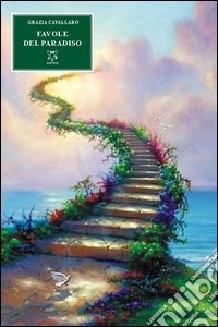 Favole del paradiso