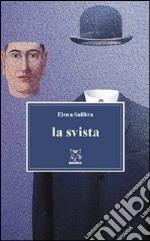 La svista libro