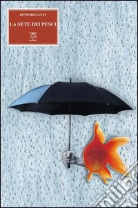 La sete dei pesci
