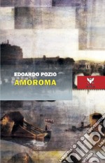 Amoroma