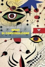 Spazi di conversazione