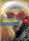 Ricade l'uomo libro