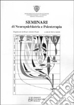 Seminari di neuropsichiatria e psicoterapia libro