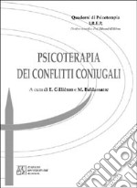 Psicoterapia dei conflitti coniugali libro