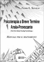 Psicoterapia a breve termine ansia-provocante