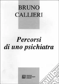 Percorsi di uno psichiatra libro