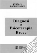 Diagnosi e psicoterapia breve libro