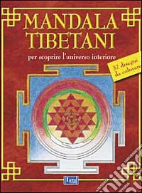 I Mandala tibetani libro