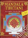 I Mandala tibetani libro