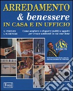 Arredamento & benessere in casa e in ufficio