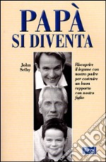 Papà si diventa libro