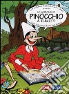 Pinocchio a fumetti (ed. ril.) libro