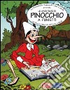 Pinocchio a fumetti (ed. bross.) libro