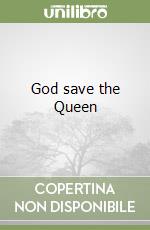 God save the Queen