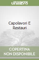 Capolavori E Restauri