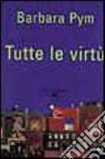 Tutte le virtù libro