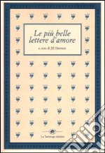 Le più belle lettere d'amore libro