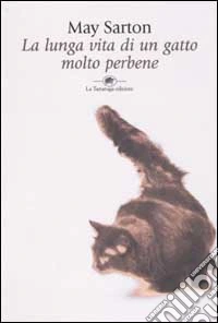 La lunga vita di un gatto molto perbene libro