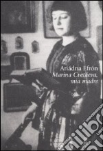 Marina Cvetáeva, mia madre libro