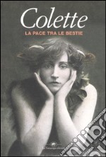 La pace tra le bestie libro