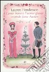 Come trovare l'uomo giusto secondo Jane Austen libro di Henderson Lauren