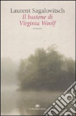 Il bastone di Virginia Woolf