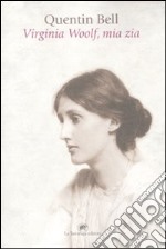 Virginia Woolf, mia zia libro