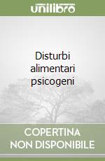 Disturbi alimentari psicogeni libro