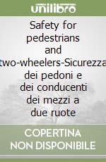 Safety for pedestrians and two-wheelers-Sicurezza dei pedoni e dei conducenti dei mezzi a due ruote