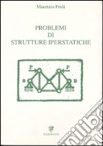 Problemi di strutture iperstatiche