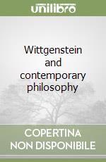 Wittgenstein and contemporary philosophy libro