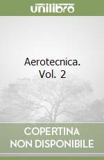 Aerotecnica. Vol. 2