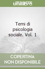 Temi di psicologia sociale. Vol. 1 libro