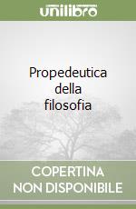 Propedeutica della filosofia libro