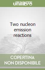 Two nucleon emission reactions libro