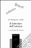 Il battesimo dell'estetica libro