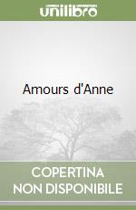 Amours d'Anne libro