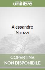 Alessandro Strozzi