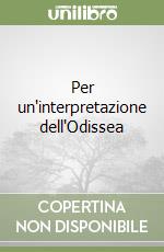 Per un'interpretazione dell'Odissea libro