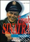 Frank Sinatra. The Voice