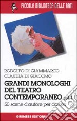 Grandi monologhi del teatro contemporaneo. Vol. 1: Donna