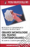 Grandi monologhi del teatro contemporaneo. Vol. 1: Donna libro